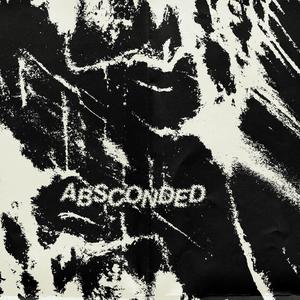 Absconded (feat. Miles Knight)