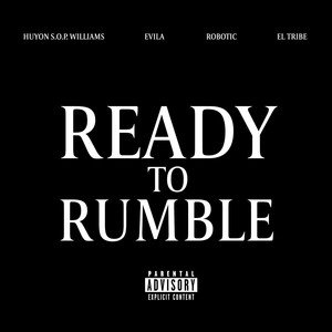 Ready to Rumble (Explicit)