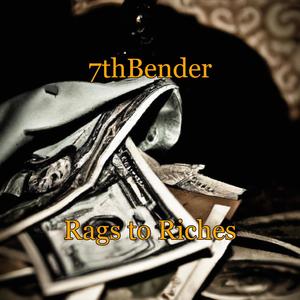 Rags to Riches (Explicit)