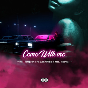 Come With Me (Explicit)