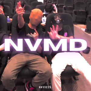 NVMD (Remix|Explicit)