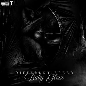 Different Breed (Explicit)