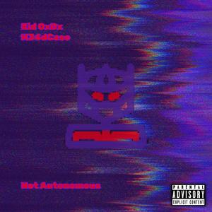 Not Autonomous (Explicit)