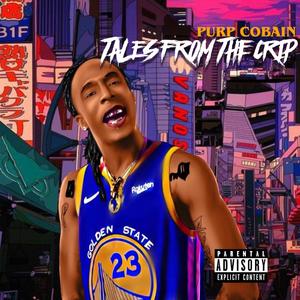 Tales from the Crip (Explicit)