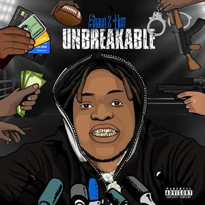 Unbreakable (Explicit)