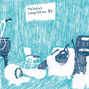 Melodica Compilation, Vol. 2