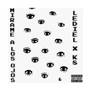 Mirame a los ojos (feat. Keight) [Explicit]