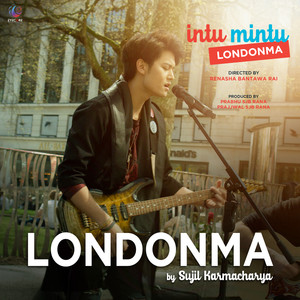 London Ma (From "Intu Mintu Londonma") - Single