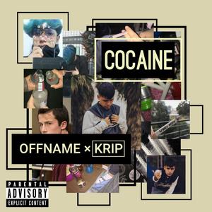Cocaine(feat. Krip) (Explicit)
