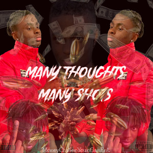 Many Thought Many Shots (Explicit)