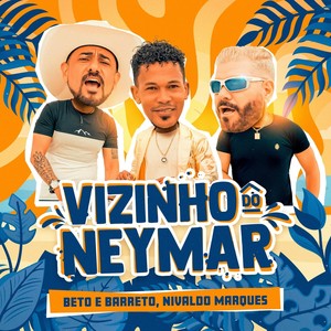 Vizinho do Neymar