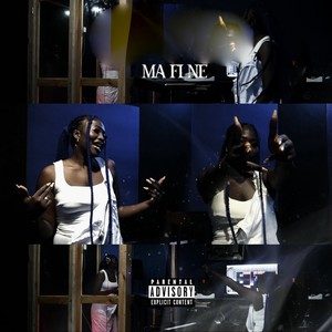 Ma Fi Ne (Explicit)