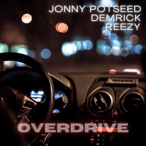 Overdrive (Explicit)