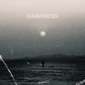 Darkness