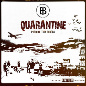 Quarantine (Explicit)