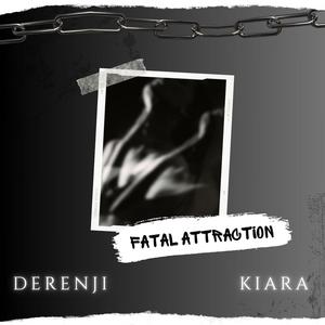 Fatal Attraction (feat. Kiara) [Radio Edit]