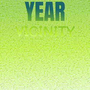 Year Vicinity