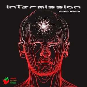 Intermission (Extended Mix)