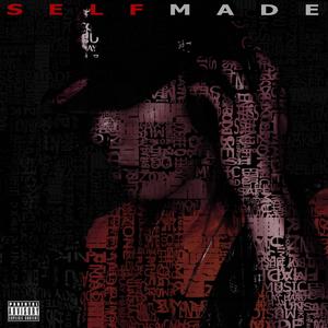 Self Made (Explicit)