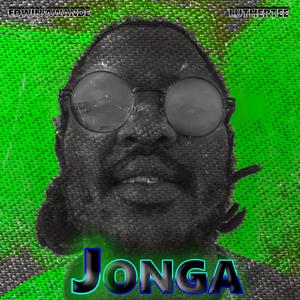 JONGA (feat. LutherTee)