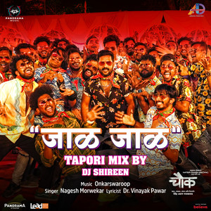 Jaal Jaal Tapori Mix (From 