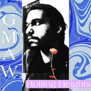 Rolling Heights (Explicit)