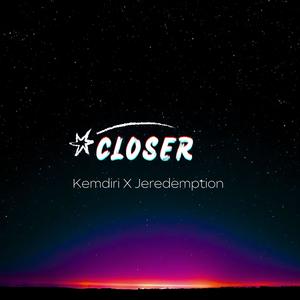 Closer (feat. Jeredemption) (Explicit)