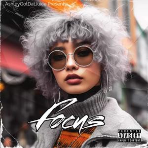 Focus (feat. Ella Jordan, Rome Streetz & Jadakiss)