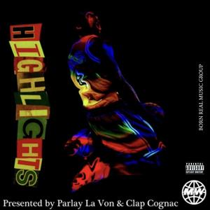 Highlights (Explicit)