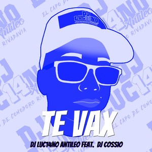 Te Vax (Remix)