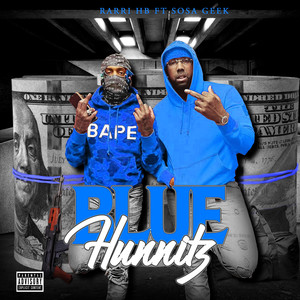 BLUE HUNNITZ (Explicit)