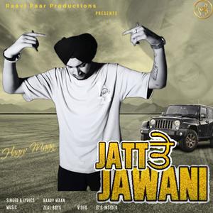 Jatt Te Jawani (Explicit)