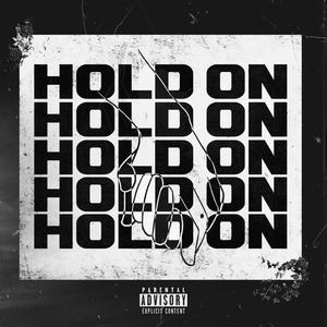 Hold on (Explicit)