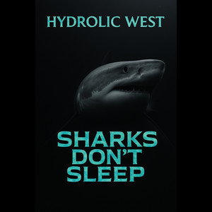 Sharks Don't Sleep