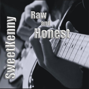 Sweetkenny Raw and Honest