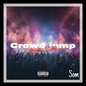 Crowd Jump (Explicit)