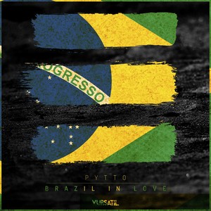 Brazil In Love (Gamero Brown Remix)