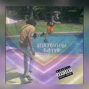 Spin Freestyle (Explicit)