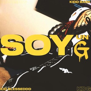 Soy un G (feat. Kidd Bask)