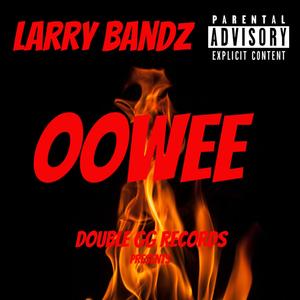 Oowee (Explicit)