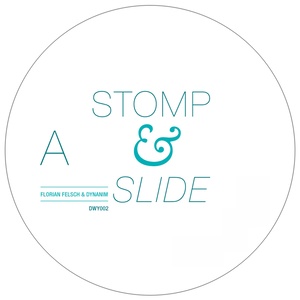 Stomp & Slide