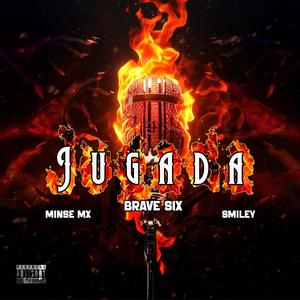 JUGADA (feat. SMILEY & MINSE MX) [Explicit]