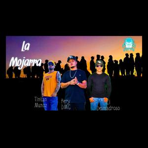 La Mojarra (Explicit)