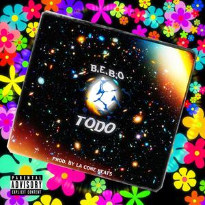 Todo (feat. Lacone Beats)