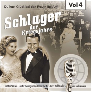 Schlager der Kriegsjahre, Vol. 4