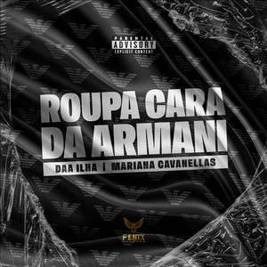 Roupa Cara da Armani (Explicit)