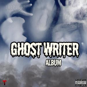 Ghost Writer (Explicit)