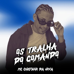 OS TRALHA DO COMANDO (Explicit)