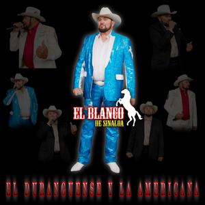 El Duranguense Y La Americana