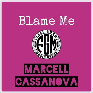 Blame Me